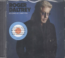 Load image into Gallery viewer, Roger Daltrey : As Long As I Have You (CD, Album)