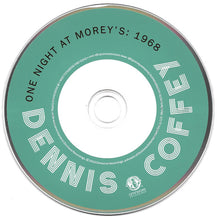 Load image into Gallery viewer, Dennis Coffey : One Night At Morey’s: 1968 (CD, Album)