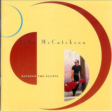 Load image into Gallery viewer, John McCutcheon : Between The Eclipse (CD, Album)