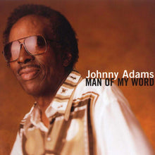 Load image into Gallery viewer, Johnny Adams : Man Of My Word (CD, Album)