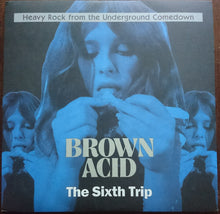 Load image into Gallery viewer, Various : Brown Acid: The Sixth Trip (Heavy Rock From The Underground Comedown) (LP, Comp, Ltd, Red)
