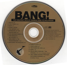 Load image into Gallery viewer, Frankie Goes To Hollywood : Bang!...The Greatest Hits Of Frankie Goes To Hollywood (CD, Comp, ARC)
