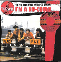 Load image into Gallery viewer, Various : I'm A No-Count (19 Top Teen Punk Stomp Classics!) (CD, Comp)