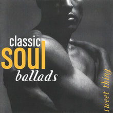 Load image into Gallery viewer, Various : Classic Soul Ballads (Sweet Thing) (2xCD, Comp)