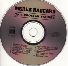 Load image into Gallery viewer, Merle Haggard : Okie From Muskogee (CD, Comp, RE)