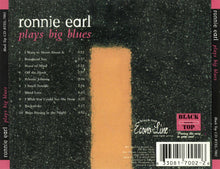 Load image into Gallery viewer, Ronnie Earl : Ronnie Earl Plays Big Blues (CD, Album)