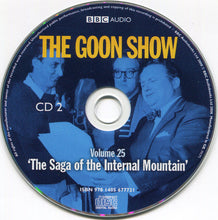 Load image into Gallery viewer, The Goons : Volume 25: The Saga Of The Internal Mountain (2xCD, RM)