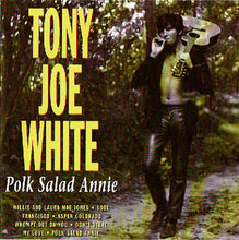 Load image into Gallery viewer, Tony Joe White : Polk Salad Annie (CD, Album)