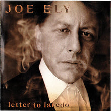 Load image into Gallery viewer, Joe Ely : Letter To Laredo (CD, Album, Club)