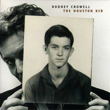 Load image into Gallery viewer, Rodney Crowell : The Houston Kid (CD, Advance, Album, Promo)