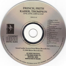 Load image into Gallery viewer, French Frith Kaiser Thompson : Live, Love, Larf & Loaf (CD, Album, RE)