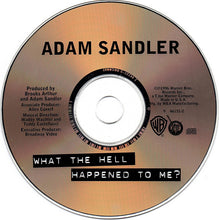 Load image into Gallery viewer, Adam Sandler : What The Hell Happened To Me? (CD, Album, Spe)