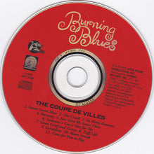 Load image into Gallery viewer, The Coupe De Villes (3) : Burning Blues (CD)