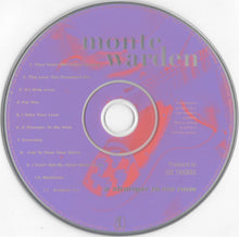 Load image into Gallery viewer, Monte Warden : A Stranger To Me Now (CD, Album, Promo)