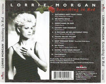 Load image into Gallery viewer, Lorrie Morgan : Something In Red (CD, Album, RE)