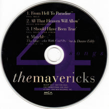 Load image into Gallery viewer, The Mavericks : 4 Songs (CD, Comp, Promo, Pap)