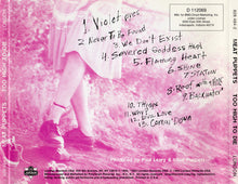 Load image into Gallery viewer, Meat Puppets : Too High To Die (CD, Album, Club)