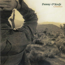 Load image into Gallery viewer, Danny O'Keefe : Classics (CD, Comp, Ltd, RM)