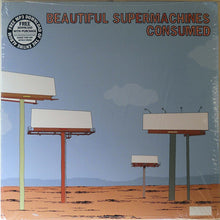 Load image into Gallery viewer, Beautiful Supermachines / The Distant Seconds : Consumed / Hot Buttered Anomie (12", EP, Ltd, Blu)