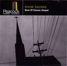 Load image into Gallery viewer, Various : Divine Sounds (Best Of Classic Gospel) (CD, Comp)