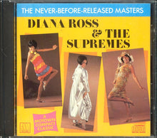Load image into Gallery viewer, Diana Ross & The Supremes* : The Never-Before-Released Masters (CD, Comp)