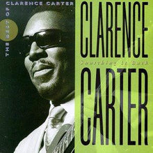 Load image into Gallery viewer, Clarence Carter : Snatching It Back: The Best Of Clarence Carter (CD, Comp)