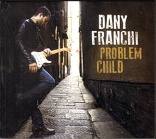 Load image into Gallery viewer, Dany Franchi : Problem Child (CD, Album)