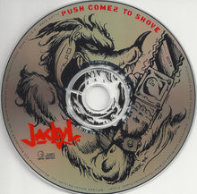 Load image into Gallery viewer, Jackyl : Push Comes To Shove (CD, Album, Club, CRC)