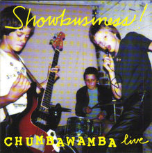 Load image into Gallery viewer, Chumbawamba : Showbusiness! (CD, Album)