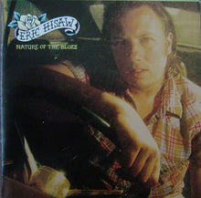 Load image into Gallery viewer, Eric Hisaw : Nature Of The Blues (CD, Album)