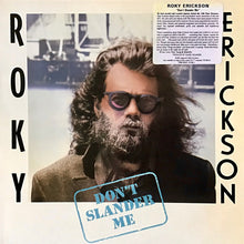 Load image into Gallery viewer, Roky Erickson : Don't Slander Me (LP, Album)