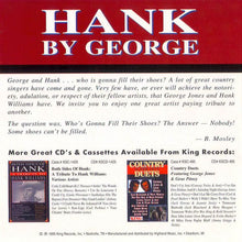Load image into Gallery viewer, George Jones (2) : Hank By George - George Jones Sings Hank Williams (CD, Comp)