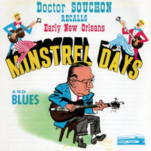 Load image into Gallery viewer, Doctor Souchon* : Minstrel Days (CD, Album, RE)
