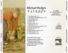 Load image into Gallery viewer, Michael Hedges : Taproot (CD, Album, Club)