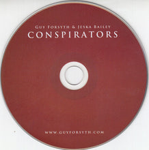 Load image into Gallery viewer, Guy Forsyth & Jeska Bailey : Conspirators (CD, Album)