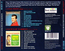 Load image into Gallery viewer, Conway Twitty : Conway Twitty Sings / Look Into My Teardrops (CD, Album, Comp, RE)