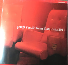 Load image into Gallery viewer, Various : Pop Rock From Catalonia 2011 (CD, Comp, Ltd, Promo, Dig)