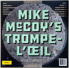 Load image into Gallery viewer, Mike McCoy's Trompe-l'œil : Eyein' Lies (LP, Album)