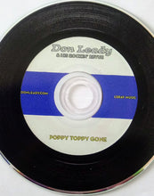 Load image into Gallery viewer, Don Leady & His Rockin' Revue : Poppy Toppy Gone (CD, Album)