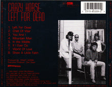 Load image into Gallery viewer, Crazy Horse : Left For Dead (CD, Album)