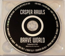 Load image into Gallery viewer, Casper Rawls : Brave World (CD, Album)