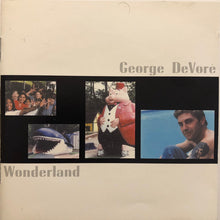 Load image into Gallery viewer, George DeVore : Wonderland (CD, Album)