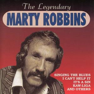 Marty Robbins : The Legendary Marty Robbins (CD, Comp)