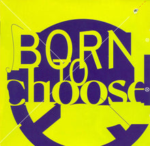 Load image into Gallery viewer, Various : Born To Choose (CD, Comp)