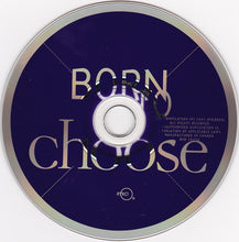 Load image into Gallery viewer, Various : Born To Choose (CD, Comp)