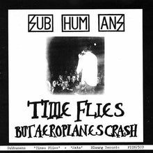 Load image into Gallery viewer, Subhumans : Time Flies + Rats (CD, Comp)