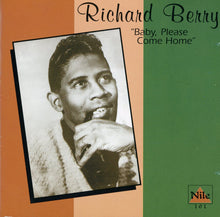 Load image into Gallery viewer, Richard Berry : Baby, Please Come Home (CD, Comp)