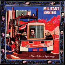 Load image into Gallery viewer, Militant Babies : Roadside Tapestry (LP, Album)