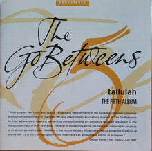 Load image into Gallery viewer, The Go-Betweens : Tallulah (CD, Album, RE, RM)