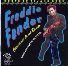 Load image into Gallery viewer, Freddie Fender* : Canciones De Mi Barrio (CD, Comp)